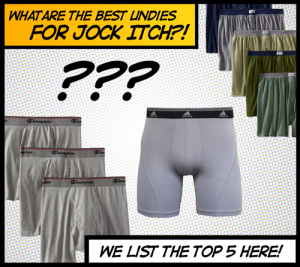 5 best underwear choices for jock itch