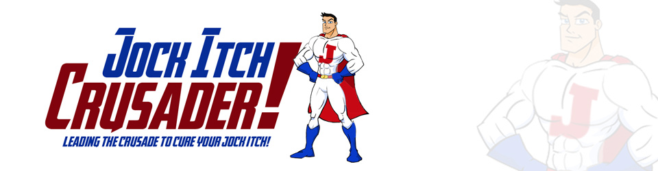 Leading your crusade to finding a Jock Itch cure – Jock Itch Crusader